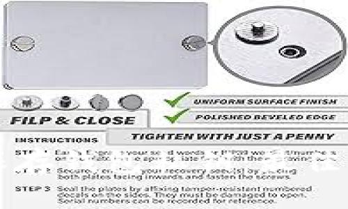 如何安全保存钱包私钥：最佳实践与方法